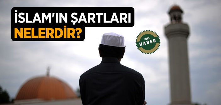 İslam'ın Şartları