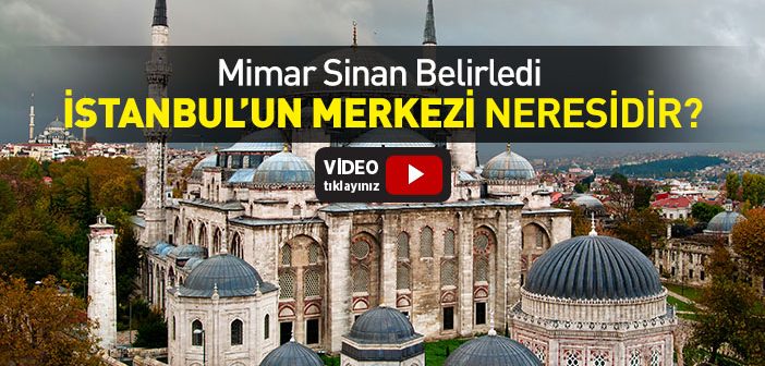 İstanbul’un Merkezi