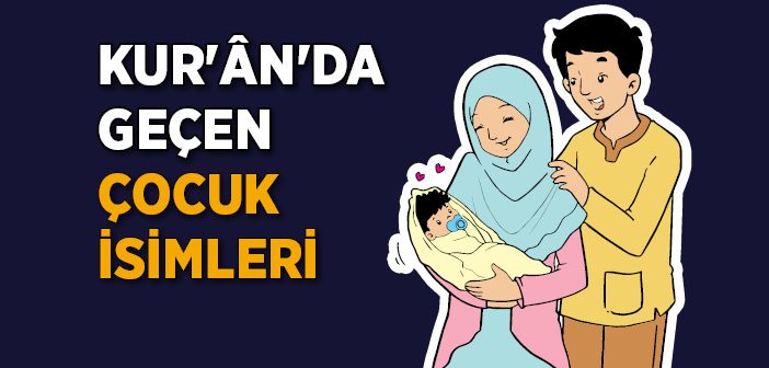 Kur’an’da Geçen İsimler