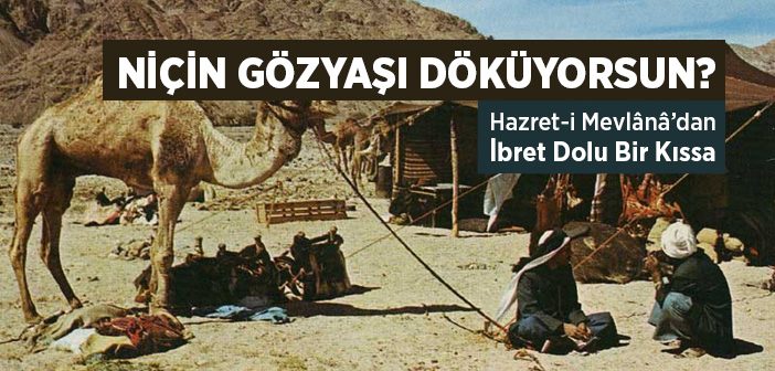 Niçin Gözyaşı Döküyorsun?
