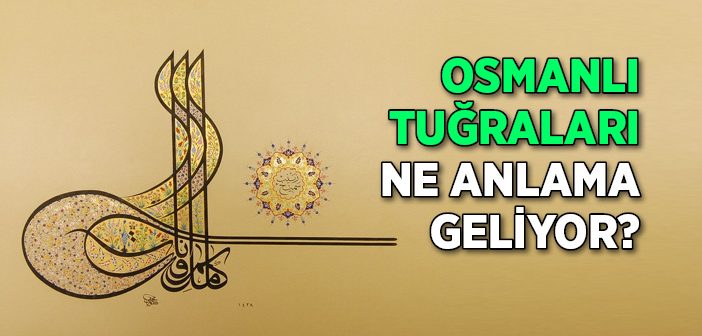 Osmanlı Tuğrası