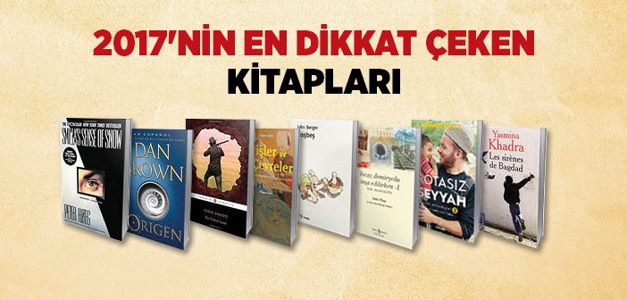 2017'nin En Dikkat Çeken Kitapları