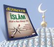 Allah'ın Razı Olduğu Din: İslam