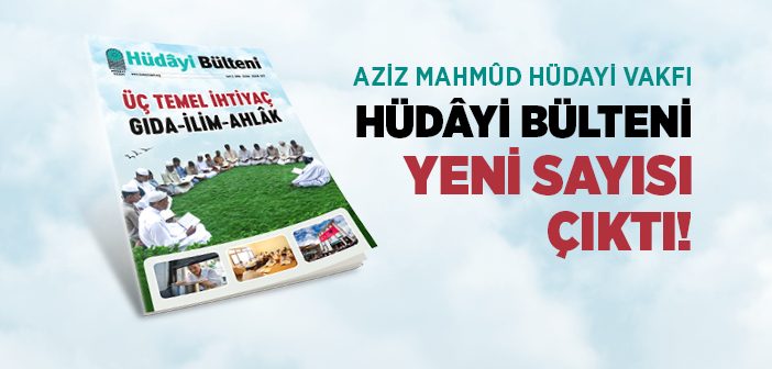 “Hüdâyi Bülteni” 8. Sayısı Çıktı