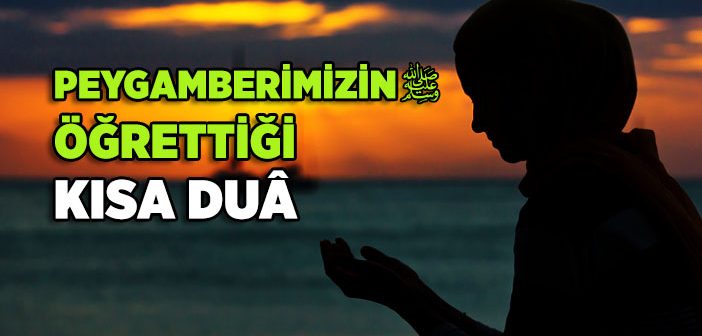 Kısa Bir Dua