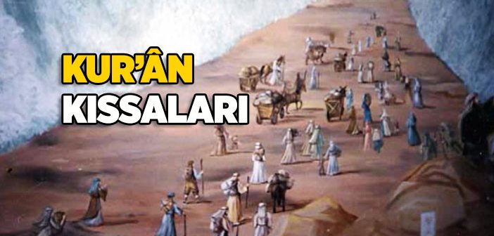 Kur’an Kıssalarının Hususiyetleri