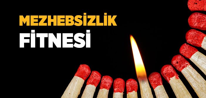 Mezhebsizlik Fitnesi