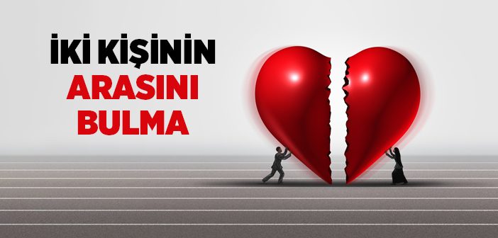 İki Kişinin Arasını Bulmak