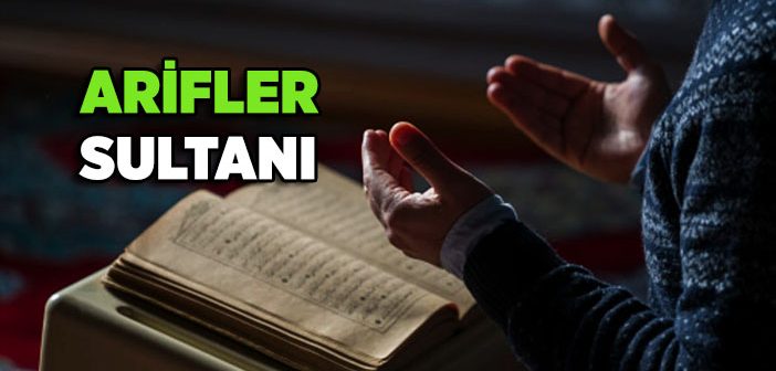 Arifler Sultanı