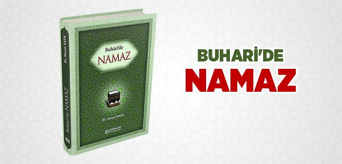 Buhari'de Namaz