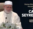 Osman Nûri Topbaş Hocaefendi Sohbeti - Canlı Yayın