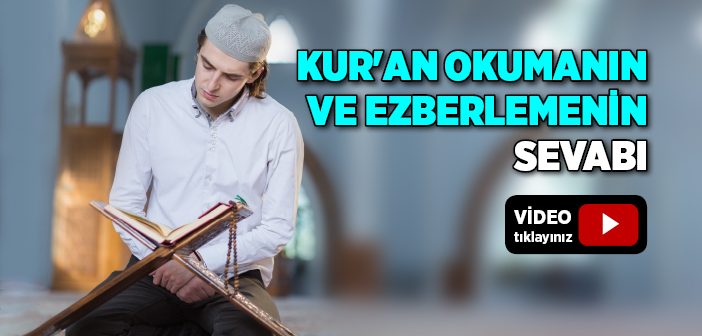 Kur'an Okumanın Sevabı