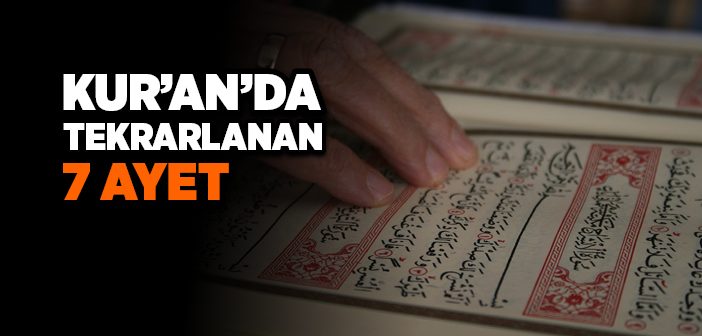 Kur’an’da Tekrarlanan Ayetler