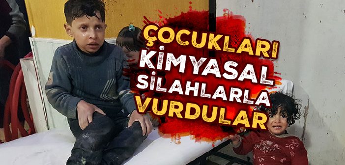 Çocukları Kimyasal Silahlarla Vurdular