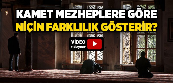 Kamet Mezheplere Göre Niçin Farklılık Gösterir?