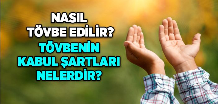 Tövbe Nedir, Nasıl Edilir?