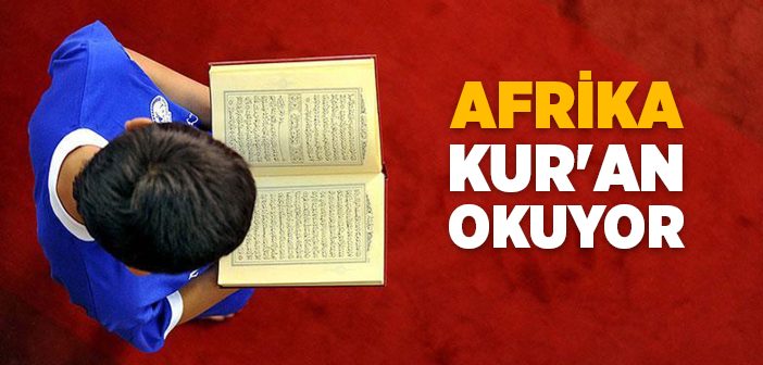 Afrika Kur'an Okuyor