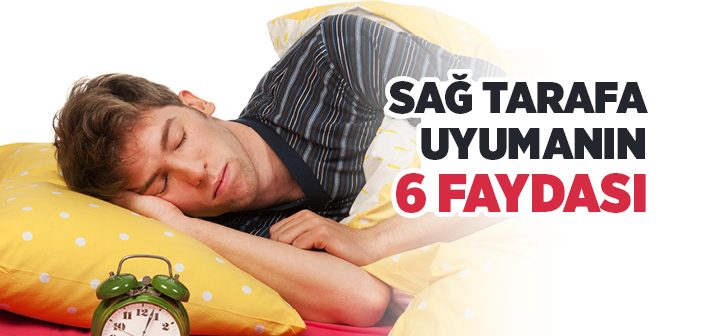 Sağ Tarafa Uyumanın Faydaları