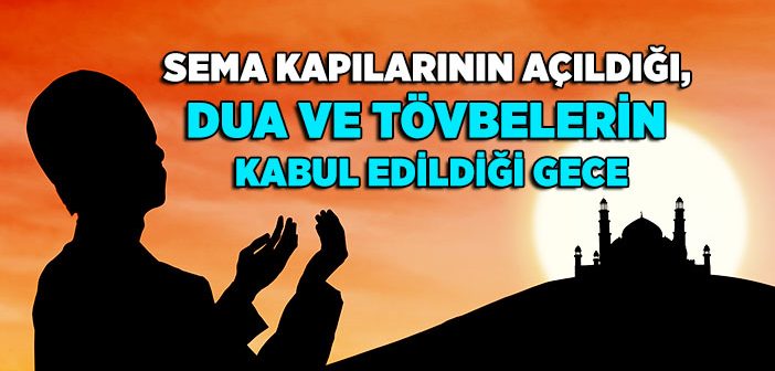 Yarın Kadir Gecesi