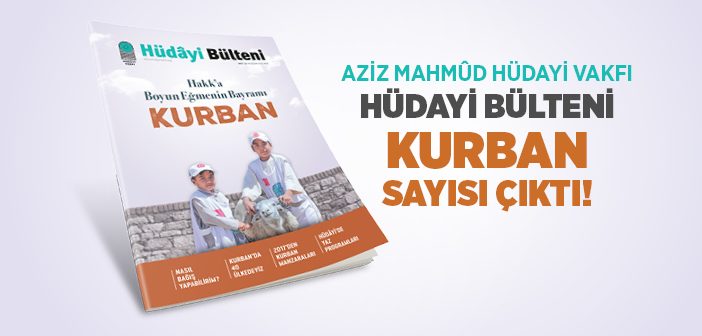 Hüdâyi Bülteni’nin 10. Sayısı Çıktı!