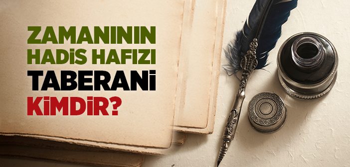 Taberani Kimdir?