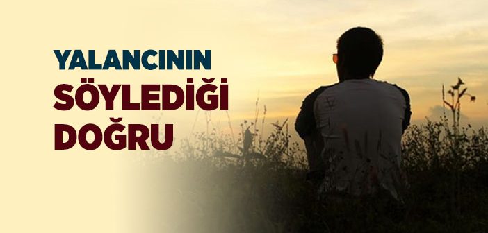 Yalancının Söylediği Doğru