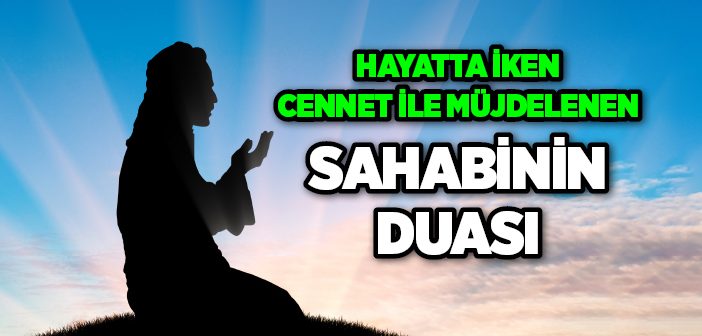 Sad Bin Ebi Vakkas'ın Duası