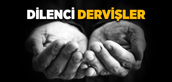 Dilenci Dervişler