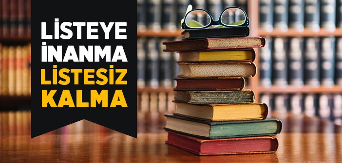 Kitap Listelerine İnanma, Listesiz Kalma