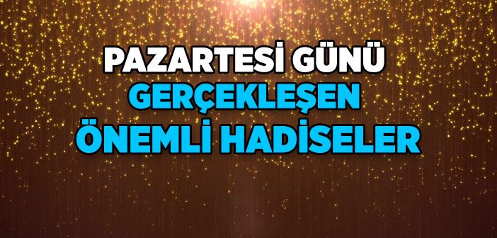 Peygamber Efendimiz’in Hayatında Pazartesi Gününün Önemi