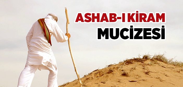 Ashab-ı Kiram Mucizesi
