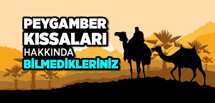 Peygamber Kıssaları