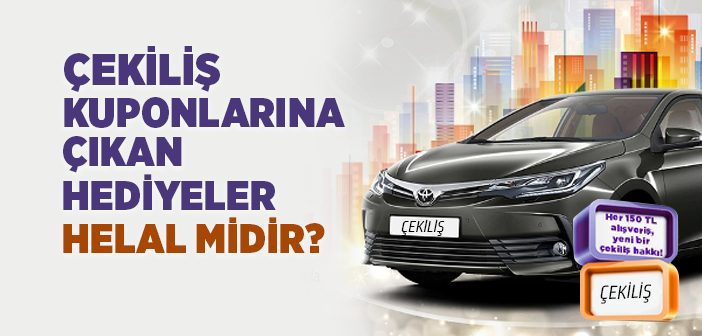 Çekilişle Hediye Kazanmak Caiz midir?