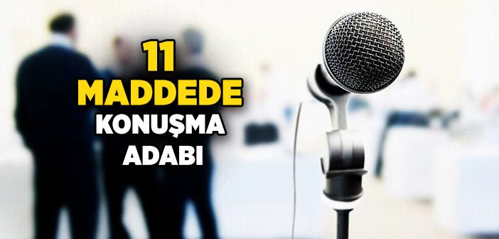 Peygamber Efendimiz’in Konuşma Adabı Nasıldı?