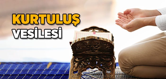 Kurtuluş Vesilesi