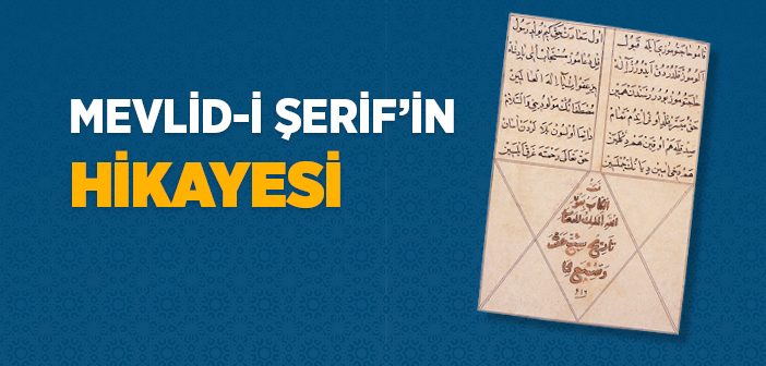 Mevlid-i Şerif'in Hikayesi