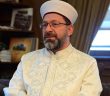 Ali Erbaş'tan Batı'ya Çağrı “İslam'ı Kaynağından Öğrenin”