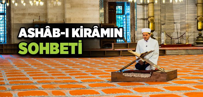 Ashab-ı Kiramın Sohbeti