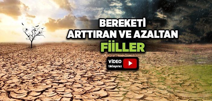 Bereket Nasıl Kaçar?