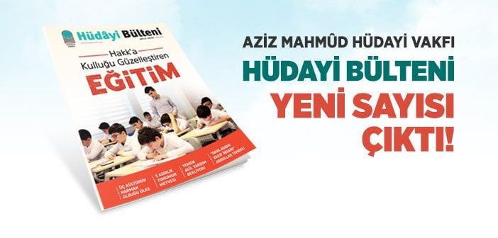 “Hüdâyi Bülteni” 11. Sayısı Çıktı