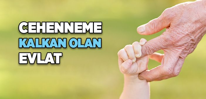 İslam’da Kız Çocuğu Yetiştirmenin Fazileti