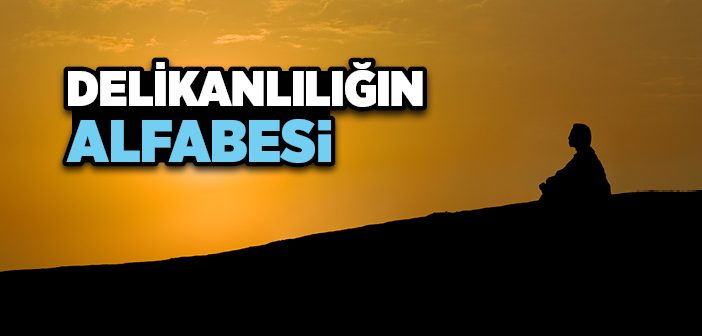 Delikanlılığın Alfabesi