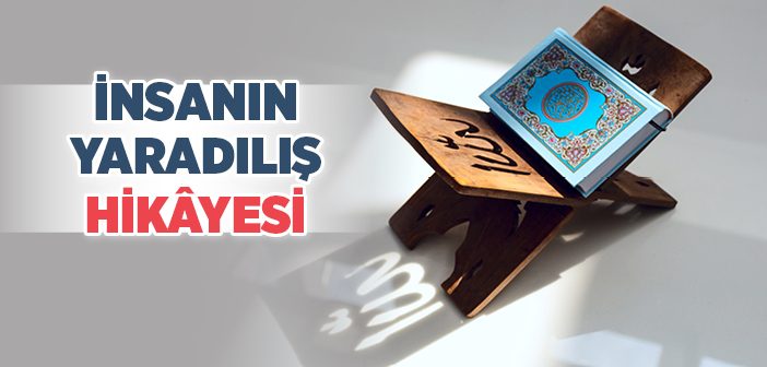 İnsan Nasıl Yaratıldı?