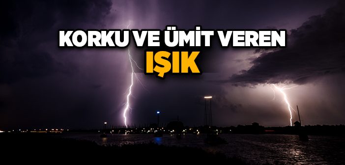 Şimşek ve Yıldırım Nasıl Oluşur?