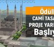 Ödüllü Cami Tasarımı Proje Yarışması