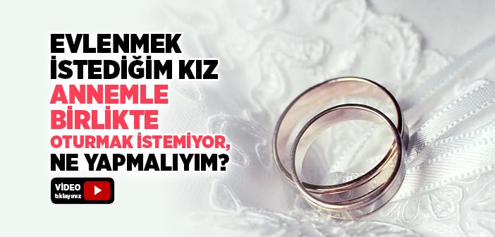 Kadın Eşinin Ailesiyle Aynı Evde Oturmaya Mecbur mu?