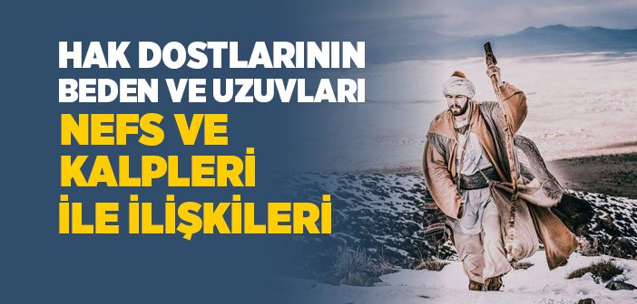 Hak Dostlarının Kendileriyle İlişkileri