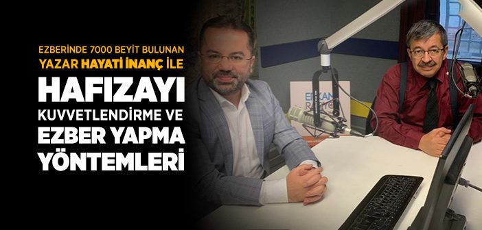 Hafızayı Kuvvetlendirme ve Ezber Yapma Yöntemleri