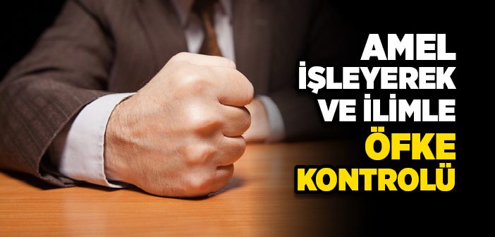 Öfke Kontrol Yöntemleri