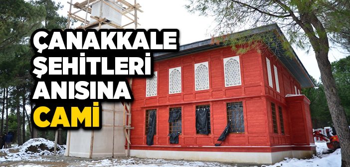 Şehitler Abidesi Camisi 18 Mart’ta Açılacak